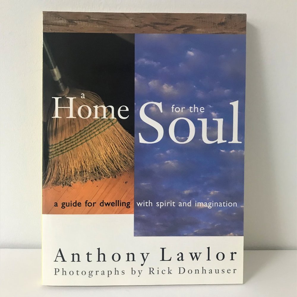 A Home for the Soul by Anthony Lawlor, Softcover